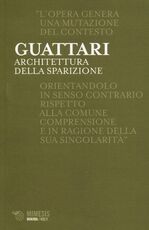 Libro Architettura della sparizione Félix Guattari