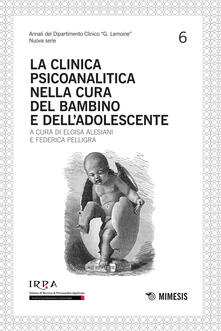 La clinica psicoanalitica nella cura del bambino e delladolescente.pdf