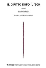 Libro Il diritto dopo il '900. Teoria e critica della regolazione sociale (2015). Vol. 1