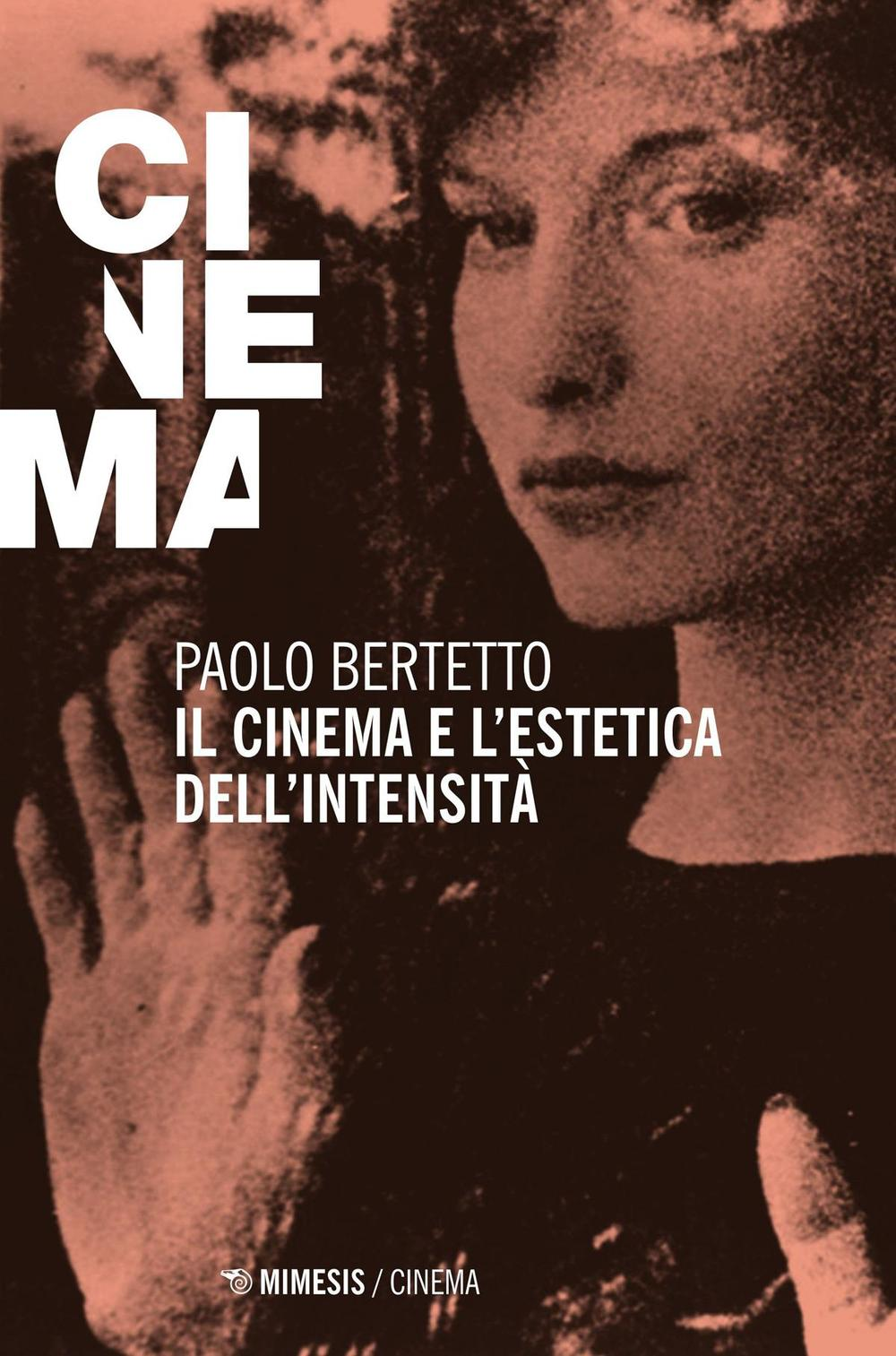 Il cinema e l'estetica dell'intensità