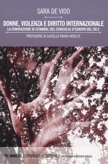 Donne, violenza e diritto internazionale. La Convenzione di Istanbul del Consiglio dEuropa del 2011.pdf
