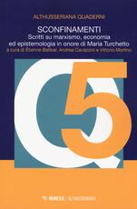 Libro Sconfinamenti. Scritti su marxismo, economia ed epistemologia in onore di Maria Turchetto