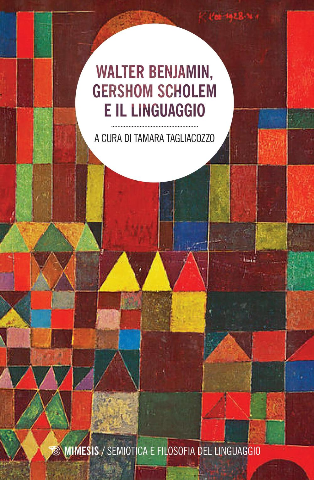 Image of Walter Benjamin, Gershom Scholem e il linguaggio