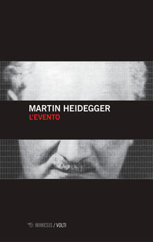 L' evento - Martin Heidegger - copertina