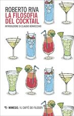 Libro La filosofia del cocktail Roberto Riva