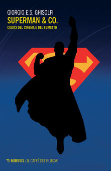 Superman & Co. Codici del cinema e del fumetto.pdf