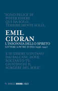 Libro L' insonnia dello spirito. Lettere a Petre Tutea (1936-1941) Emil M. Cioran