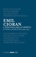Libro L' insonnia dello spirito. Lettere a Petre Tutea (1936-1941) Emil M. Cioran
