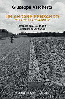 Un andare pensando. Primo Levi e la «zona grigia».pdf