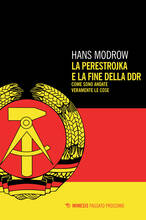 Libro La perestroika e la fine della DDR. Come sono andate veramente le cose Hans Modrow