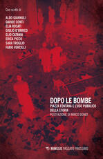 Libro Dopo le bombe. Piazza Fontana e l'uso pubblico della storia