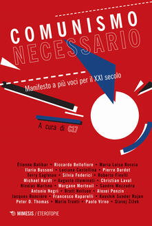 Comunismo necessario. Manifesto a più voci per il XXI secolo.pdf