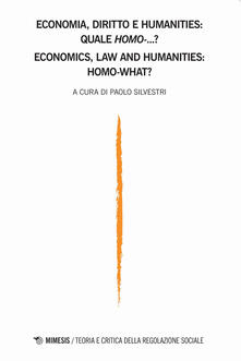 Teoria e critica della regolazione sociale (2019). Vol. 2: Economia, diritto e humanities..pdf