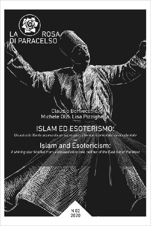 Image of La rosa di Paracelso (2020). Vol. 2: Islam ed esoterismo-Islam and esotericism.
