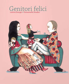 Genitori felici. Ediz. illustrata.pdf