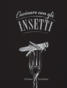 Cucinare con gli insetti.pdf