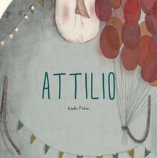 Attilio. Ediz. a colori.pdf