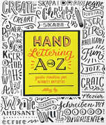 Libro Hand lettering A-Z. Guida creativa per alfabeti artistici. Ediz. a colori Abbey Sy