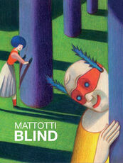 Libro Blind. Ediz. bilingue Lorenzo Mattotti