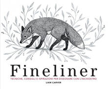 Fineliner. Tecniche, consigli e ispirazioni per disegnare con linchiostro.pdf