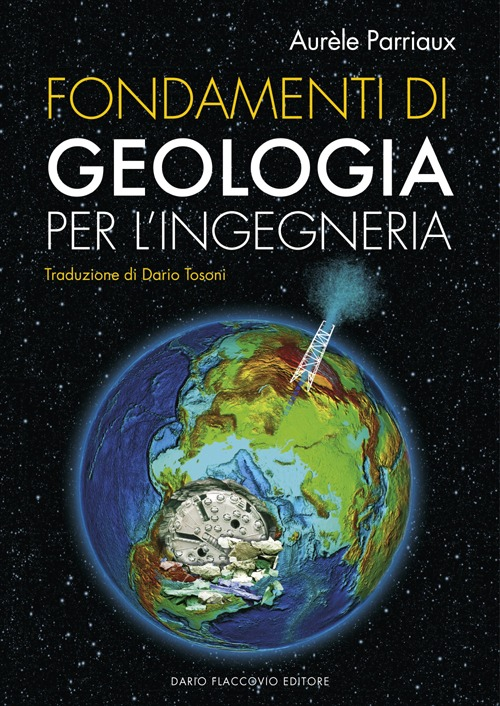 Image of Fondamenti di geologia per l'ingegneria. Con CD-ROM