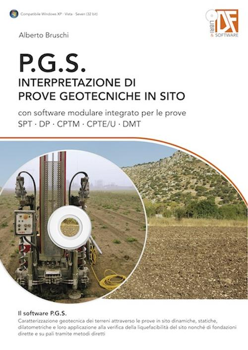 Image of P.G.S. Interpretazione di prove geotecniche in sito. Con CD-ROM