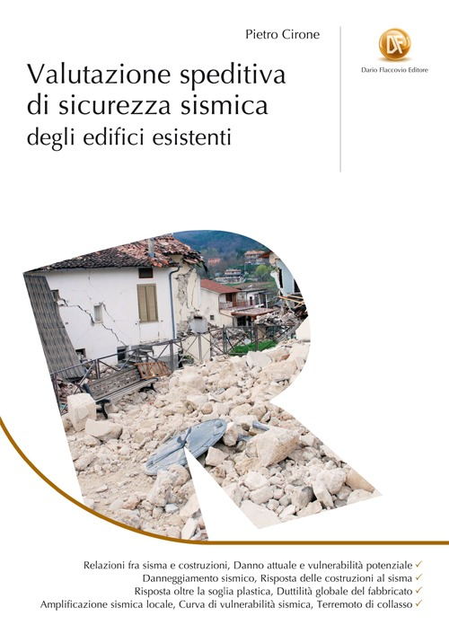 Valutazione speditiva di sicurezza sismica degli edifici esistenti Scarica PDF EPUB
