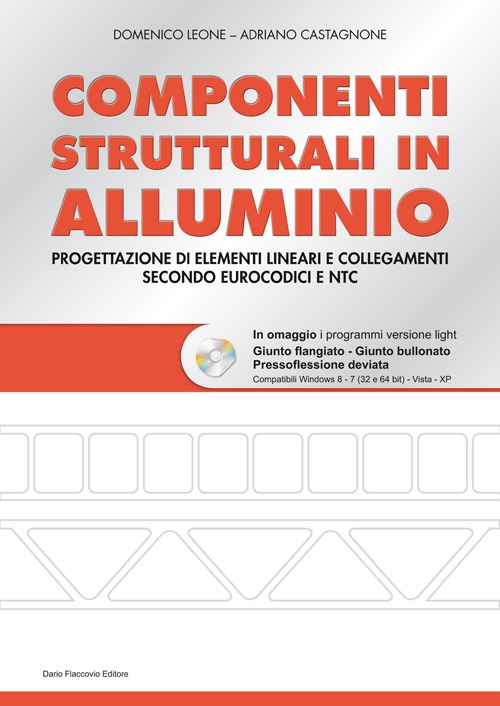 Componenti strutturali in alluminio. Con CD-ROM