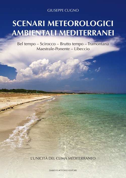 Scenari meteorologici ambientali mediterranei