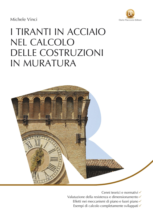 I tiranti in acciaio nel calcolo delle costruzioni in muratura