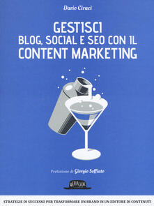 Gestici blog, social e SEO con il content marketing.pdf
