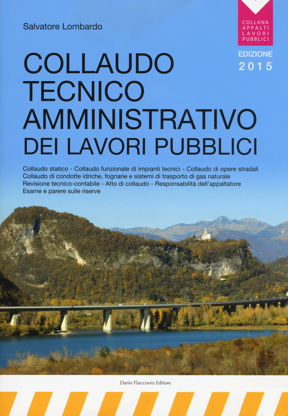 Collaudo tecnico amministrativo dei lavori pubblici