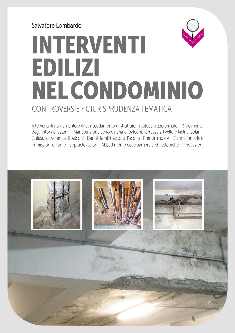 Interventi edilizi nel condominio