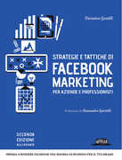 Libro Strategie e tattiche di Facebook marketing per aziende e professionisti Veronica Gentili