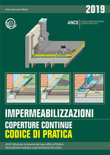Impermeabilizzazioni. Coperture continue. Codice di pratica.pdf