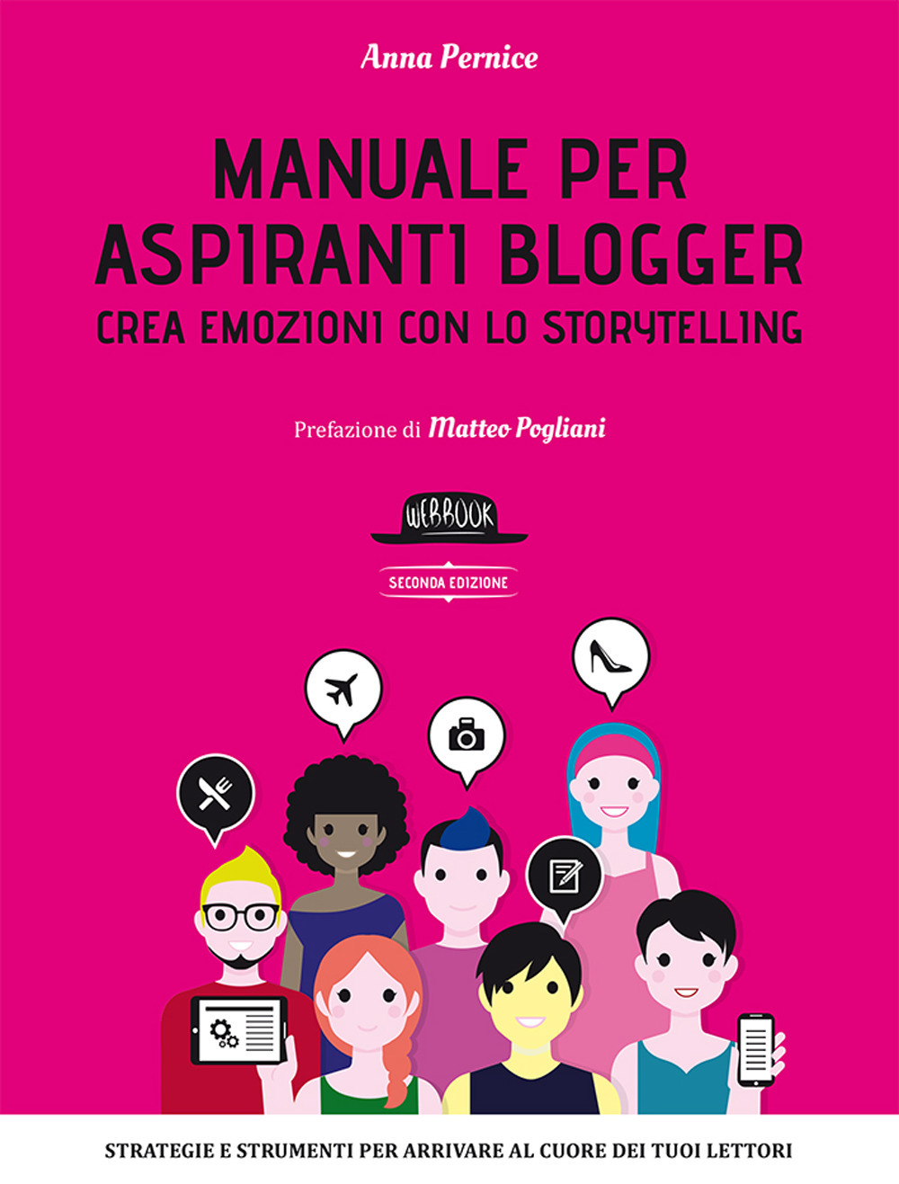 Image of Manuale per aspiranti blogger. Crea emozioni con lo storytelling