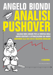 Analisi pushover. Calcolo non lineare per la verifica degli edifici esistenti e ottimizzazione dei nuovi.pdf