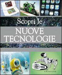 Scopri le nuove tecnologie