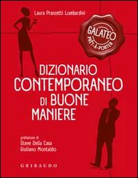 Dizionario contemporaneo di buone maniere