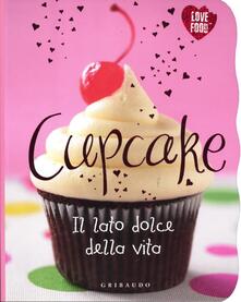 Cupcake. Il lato dolce della vita.pdf