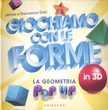 Giochiamo con le forme in 3D. La geometria pop-up.pdf
