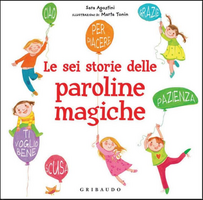 Le sei storie delle paroline magiche