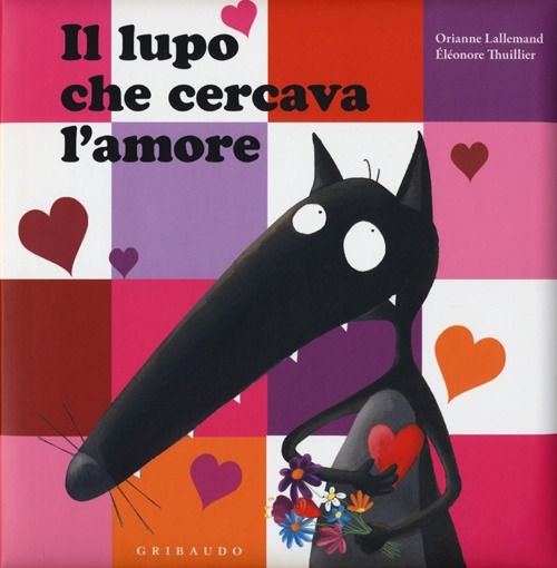 Il lupo che cercava l'amore