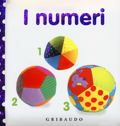 I numeri. Libri da toccare