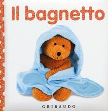 Il bagnetto. Libri da toccare. Ediz. illustrata.pdf