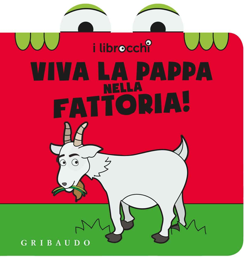 Viva la pappa nella fattoria! I librocchi