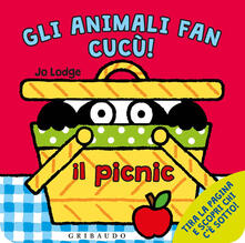 Il picnic. Gli animali fan cucù. Ediz. illustrata.pdf