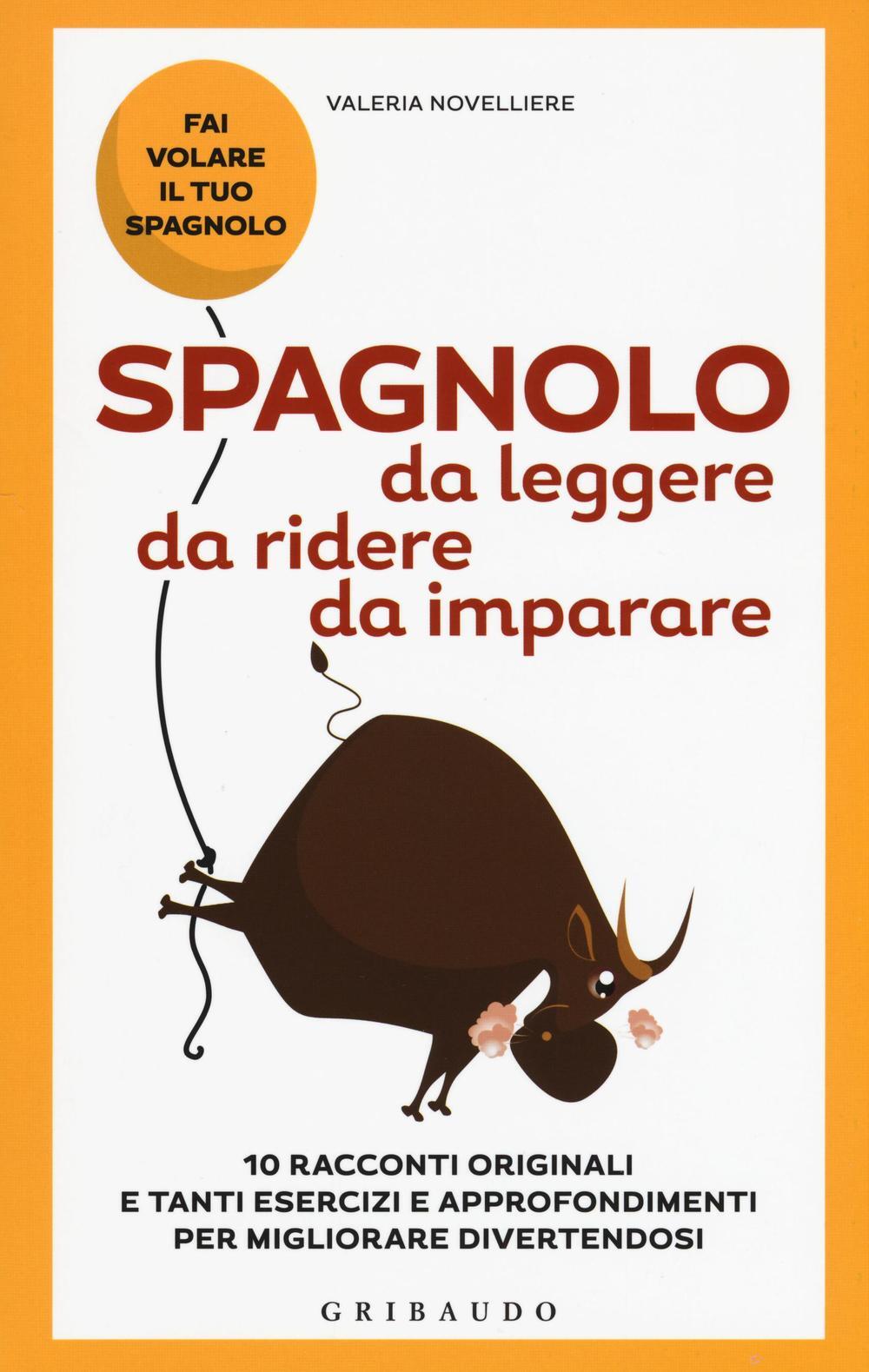 cool spagnolo da leggere da ridere da imparare racconti originali e tanti esercizi e per migliorare valeria novelliere with immagini da ridere per bambini