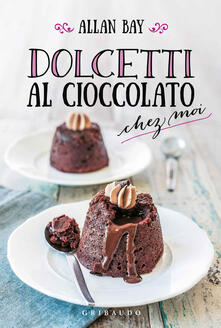Dolcetti al cioccolato chez moi.pdf