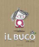 Libro Il buco Anna Llenas